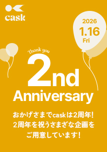 cask2ndアニバーサリー